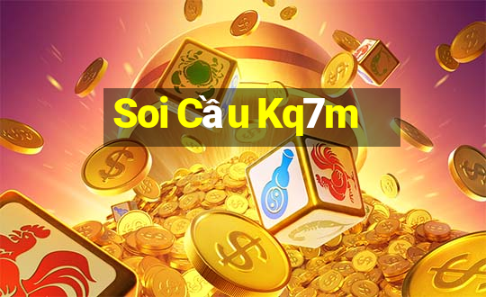 Soi Cầu Kq7m