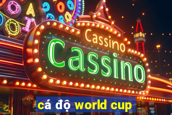 cá độ world cup