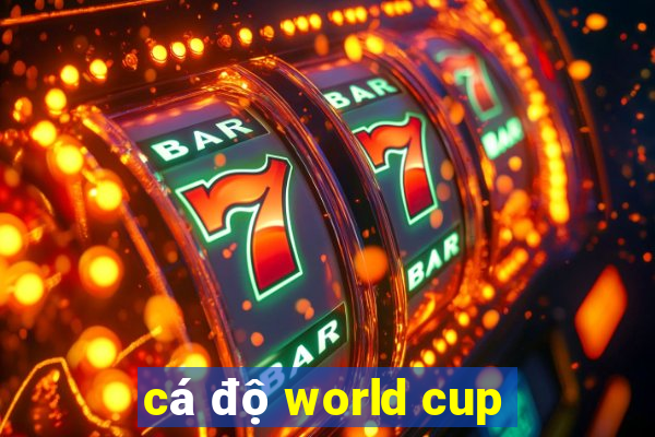 cá độ world cup