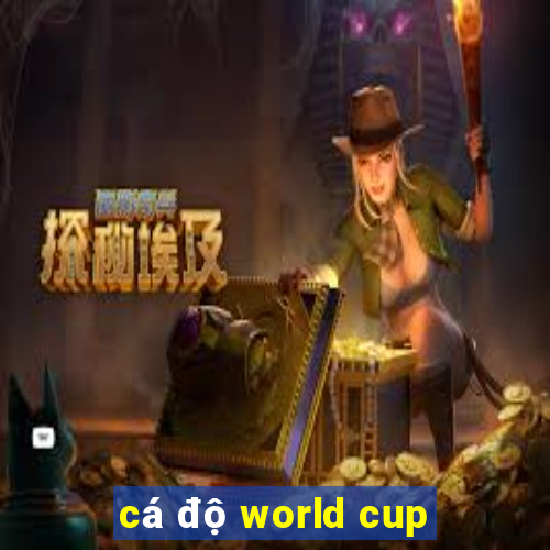 cá độ world cup