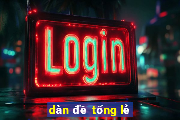 dàn đề tổng lẻ