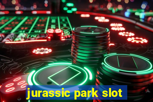 jurassic park slot