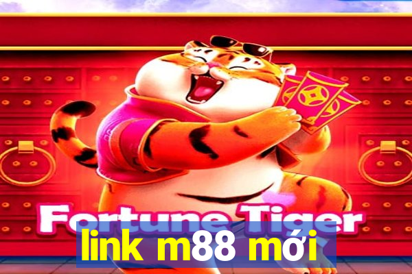 link m88 mới