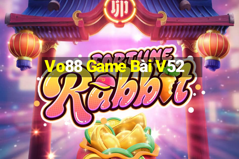 Vo88 Game Bài V52