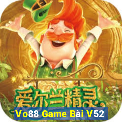 Vo88 Game Bài V52