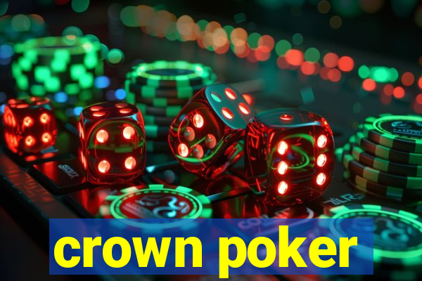 crown poker