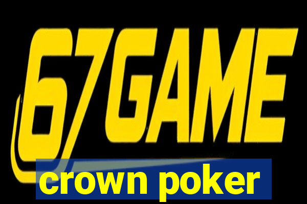 crown poker