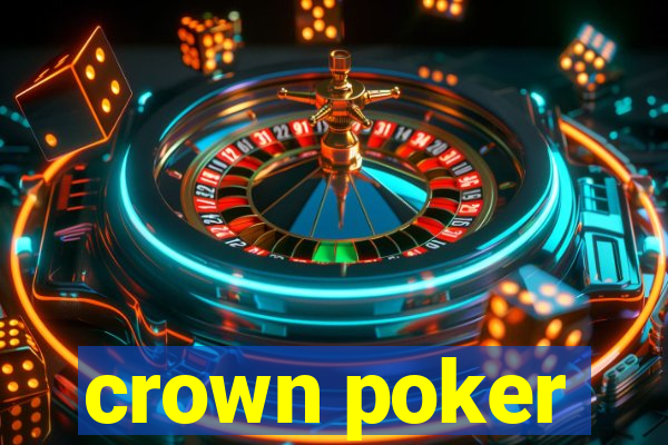 crown poker