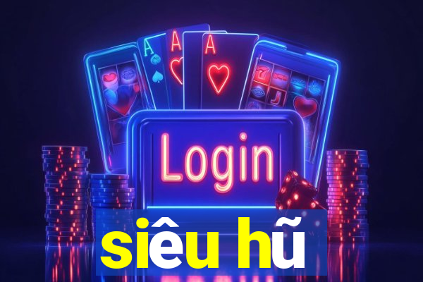 siêu hũ