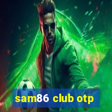 sam86 club otp