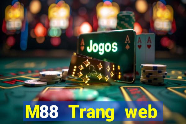 M88 Trang web của Đình Phùng