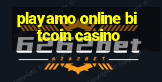 playamo online bitcoin casino