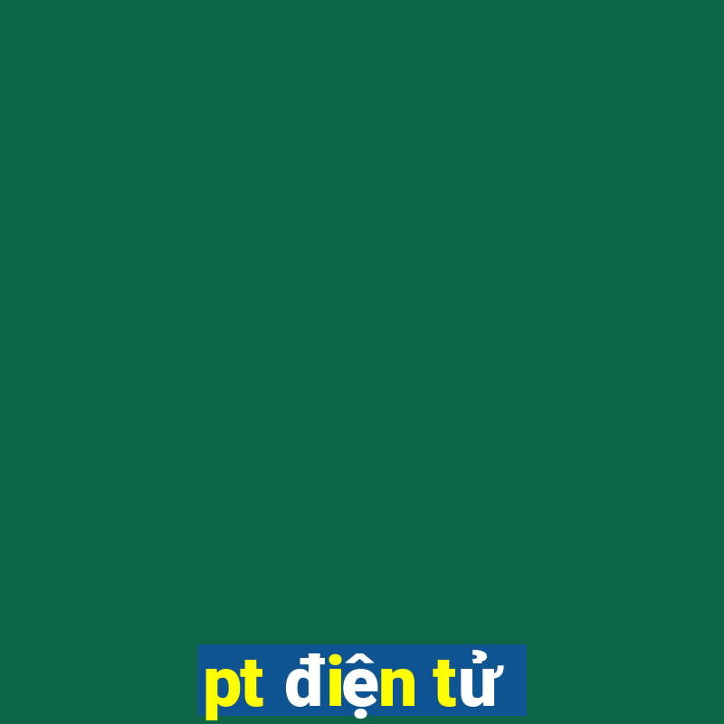 pt điện tử