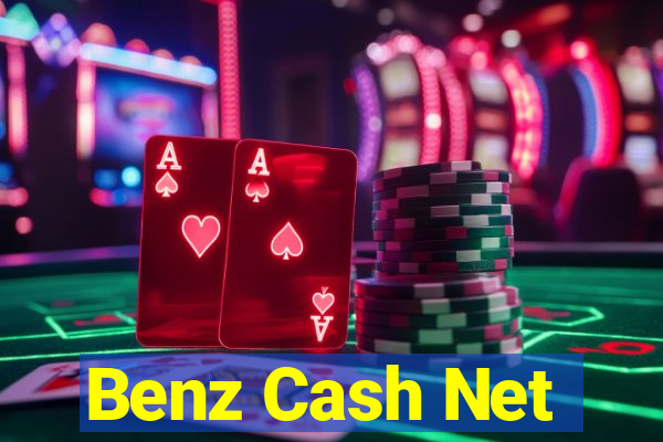 Benz Cash Net