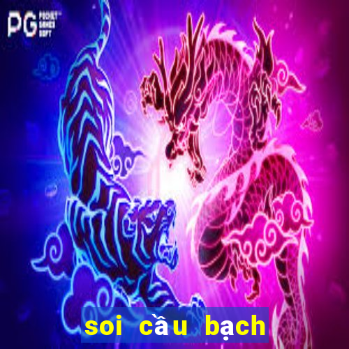 soi cau bach thu 247 com