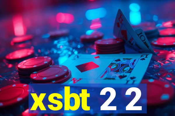 xsbt 2 2