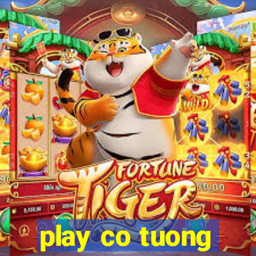 play co tuong