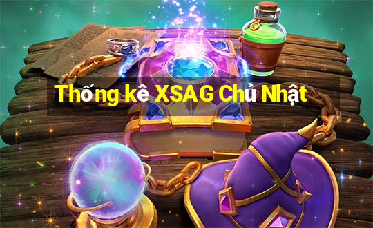 Thống kê XSAG Chủ Nhật