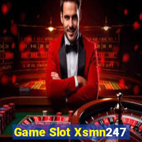 Game Slot Xsmn247