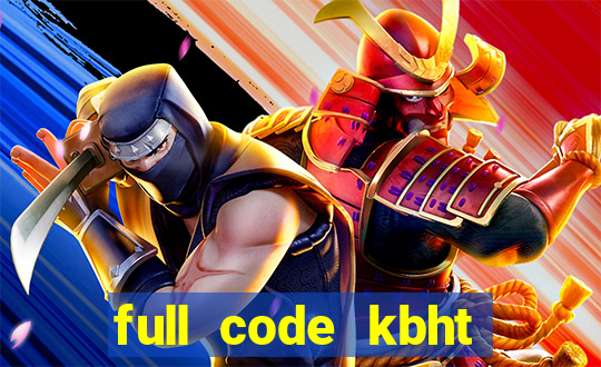 full code kbht bản eng