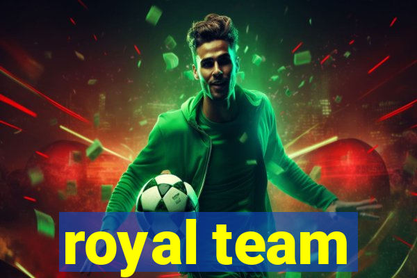 royal team