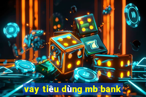 vay tiêu dùng mb bank