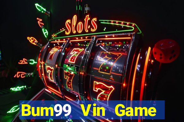 Bum99 Vin Game Bài 88 Club