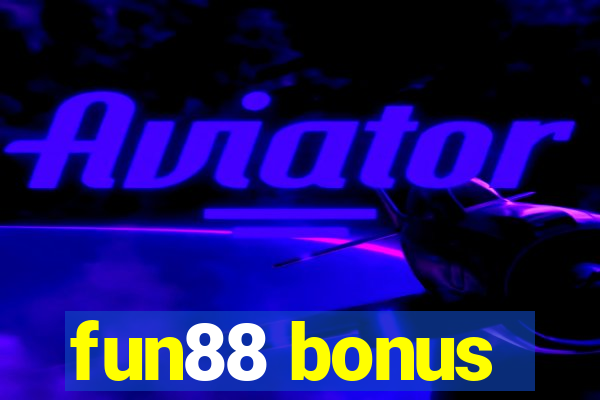 fun88 bonus