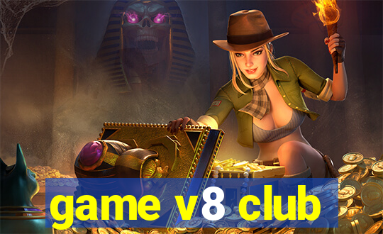 game v8 club