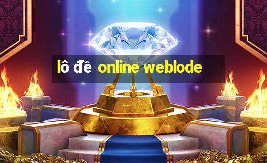 lô đề online weblode