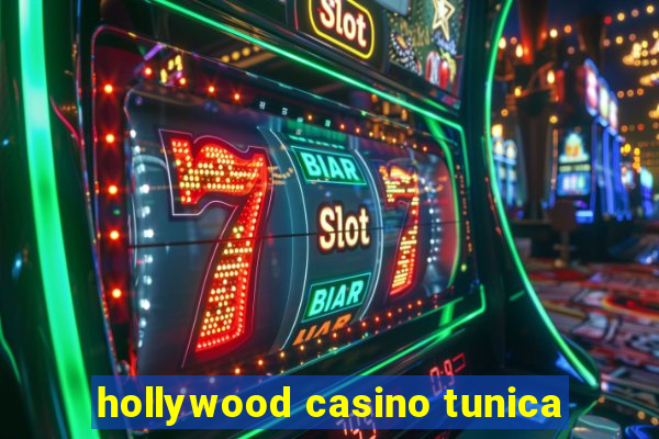 hollywood casino tunica