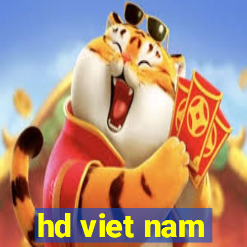 hd viet nam