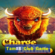 Tam88 Club Game Bài 888