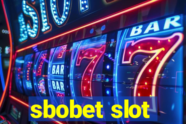 sbobet slot