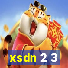 xsdn 2 3