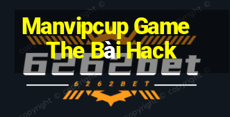 Manvipcup Game The Bài Hack