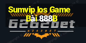 Sumvip Ios Game Bài 888B