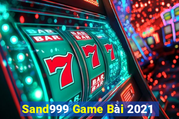 Sand999 Game Bài 2021