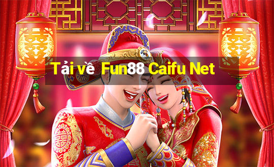 Tải về Fun88 Caifu Net