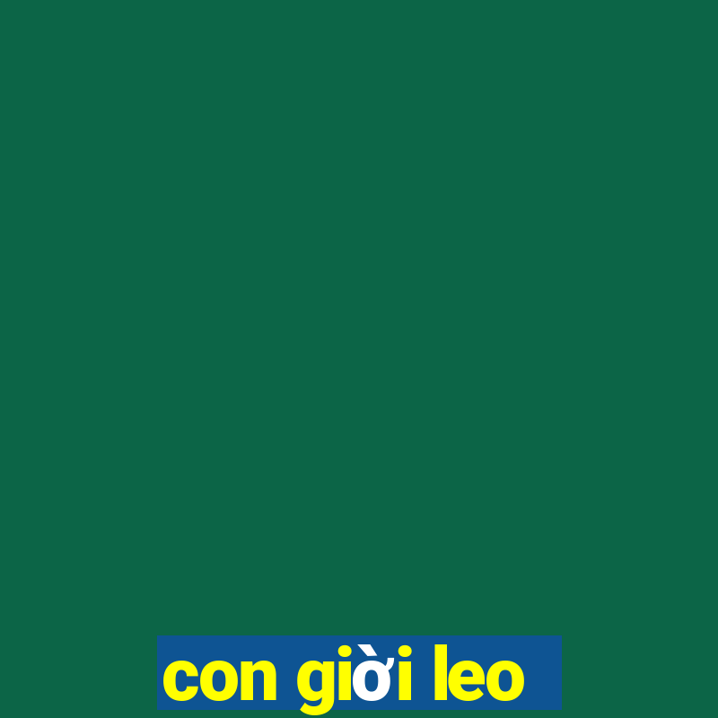 con giời leo