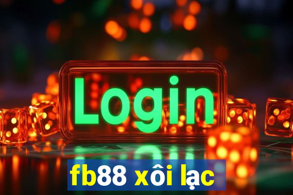 fb88 xôi lạc