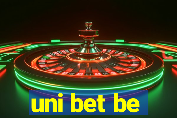 uni bet be