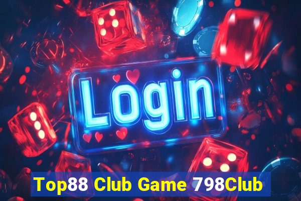 Top88 Club Game 798Club