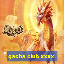 gacha club xxxx