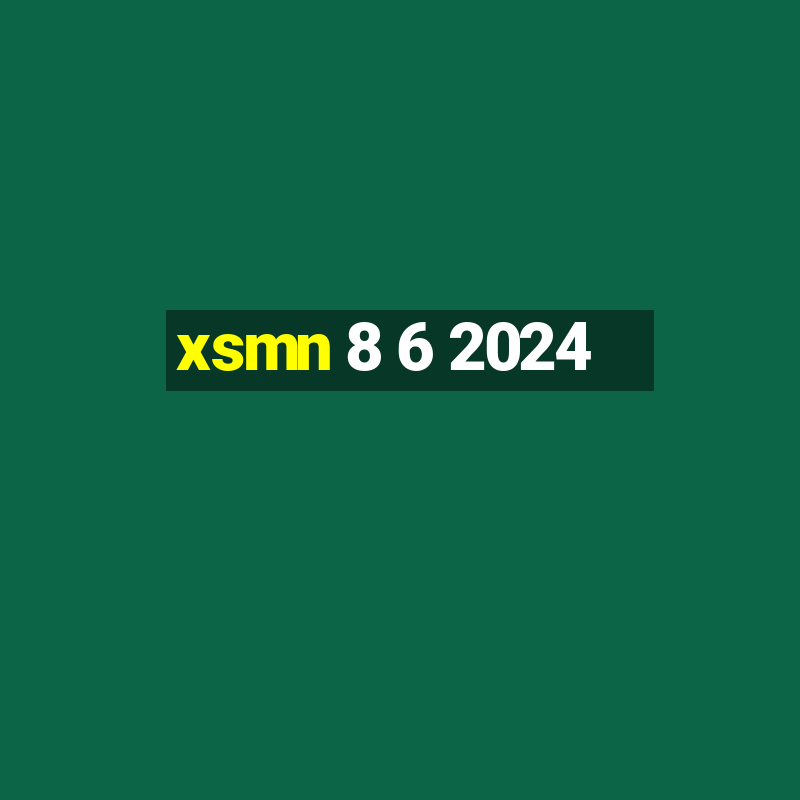 xsmn 8 6 2024