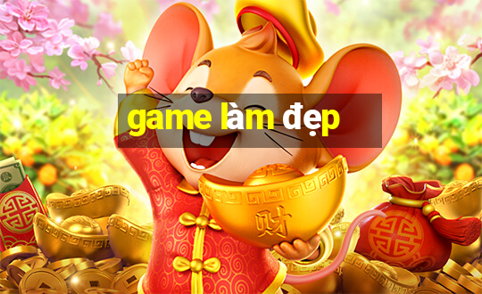 game làm đẹp