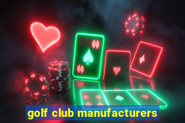 golf club manufacturers