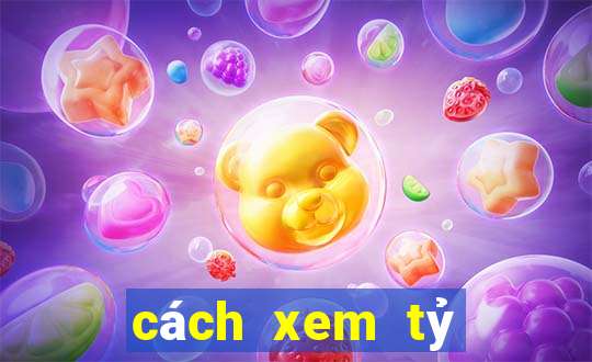 cách xem tỷ lệ bóng đá