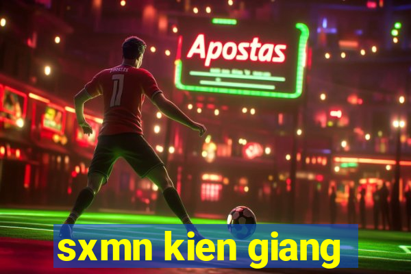 sxmn kien giang