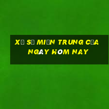 xổ số miền trung của ngày hôm nay